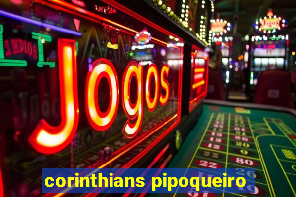 corinthians pipoqueiro